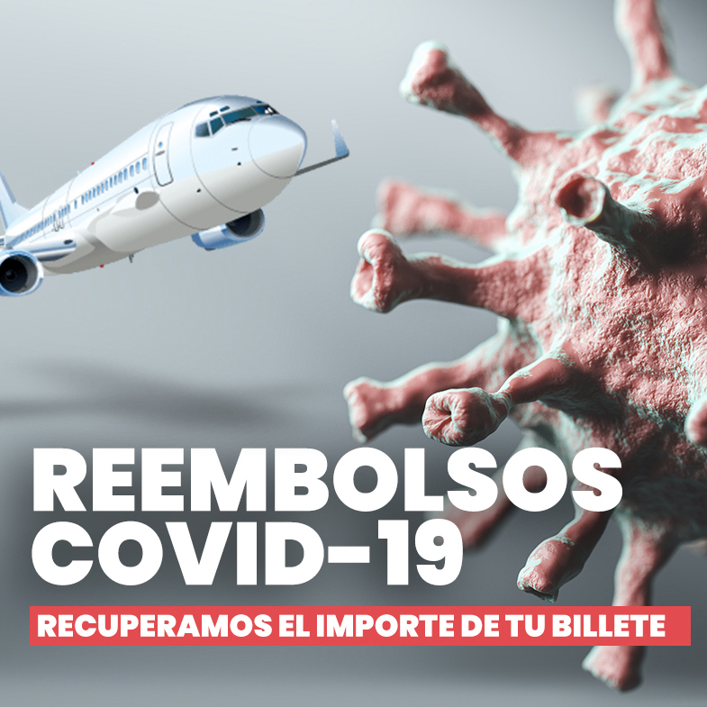 Reclamar reembolso por vuelo cancelado COVID-19 | por vuelo.