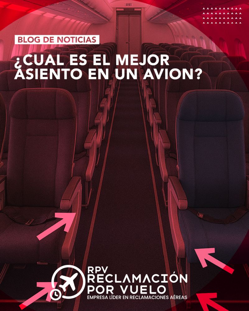 cuál es el mejor asiento en un avión